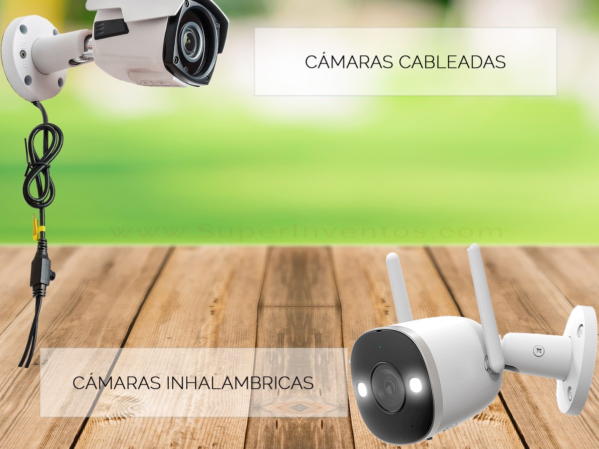 Cámaras de seguridad cableadas o inalámbricas: ¿cuál es la adecuada para&nbsp;ti?
