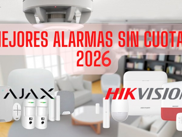 ¿Cual es la mejor alarma sin cuotas para tu hogar o negocio en&nbsp;2026?